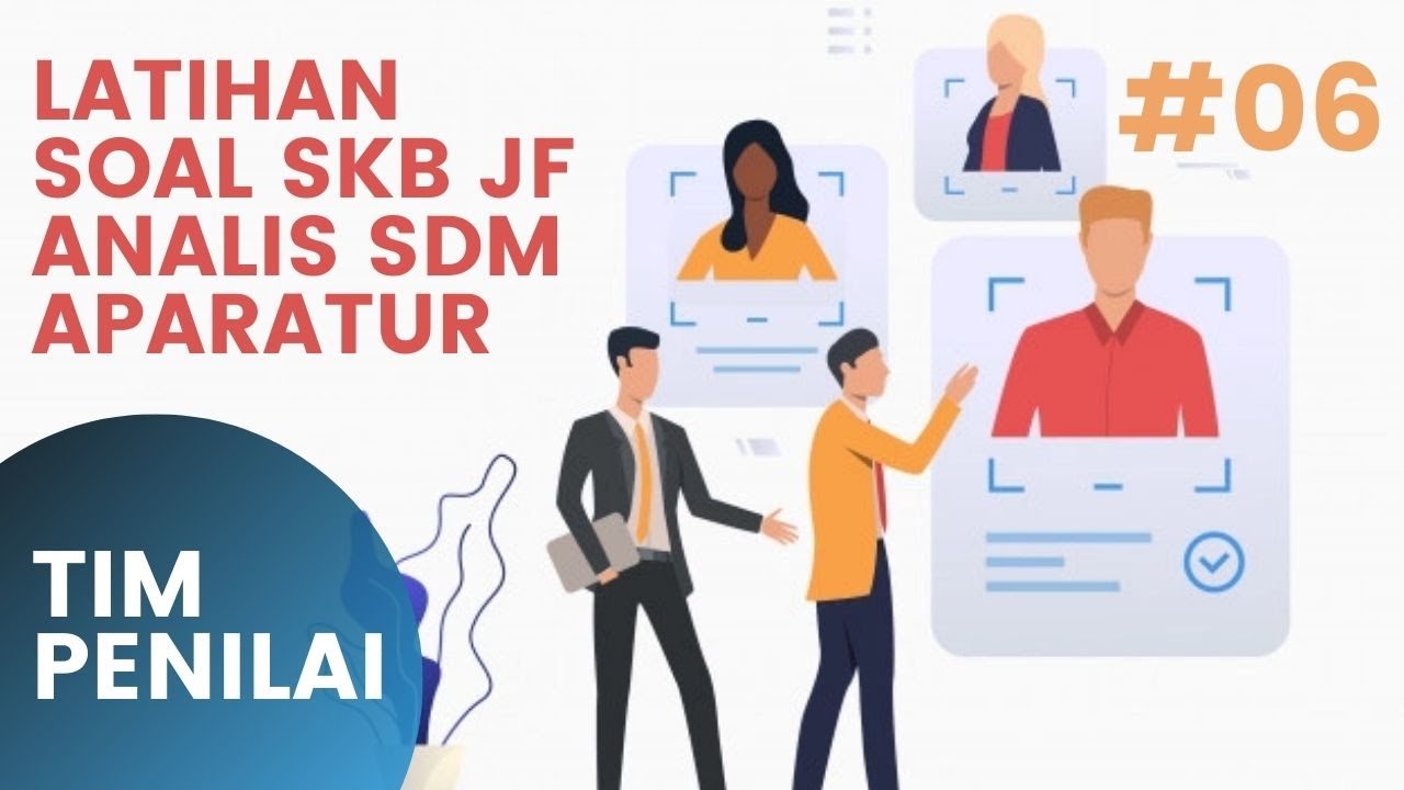 Latihan Soal SKB JF Analis SDM Aparatur #06