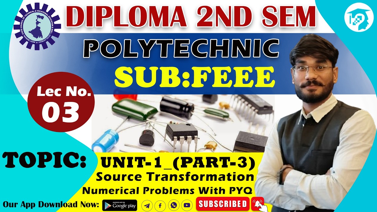 Lec-03| Diploma 2nd Sem | FEEE | Unit-1_Overview of Electrical Components _(Part-III) #wbscte #feee