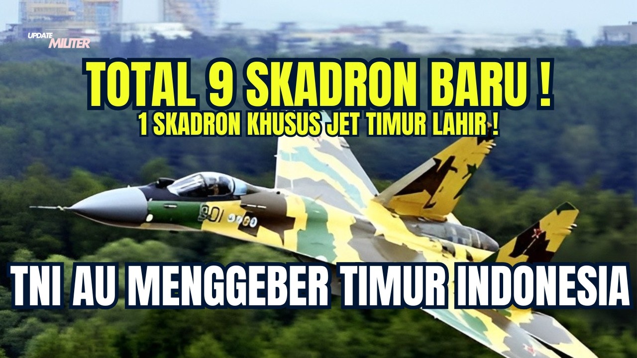 TNI AU Bangun Skadron Baru di Timur&hellip; Jet Apa yang Akan Ditempatkan