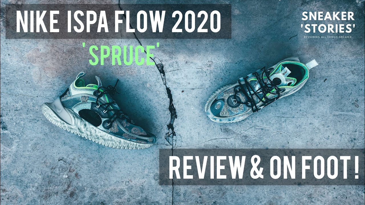 Best Nike Design of 2020? Nike ISPA Flow 2020 (Review + On Foot)