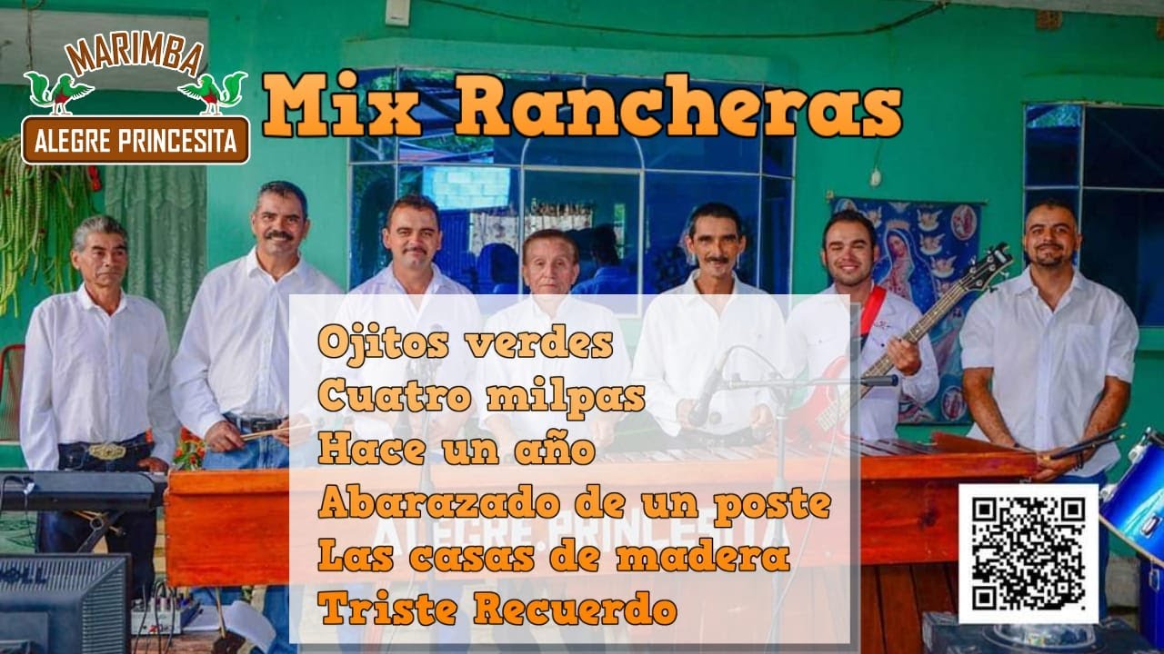 Mix Rancheras - versión Marimba Alegre Princesita