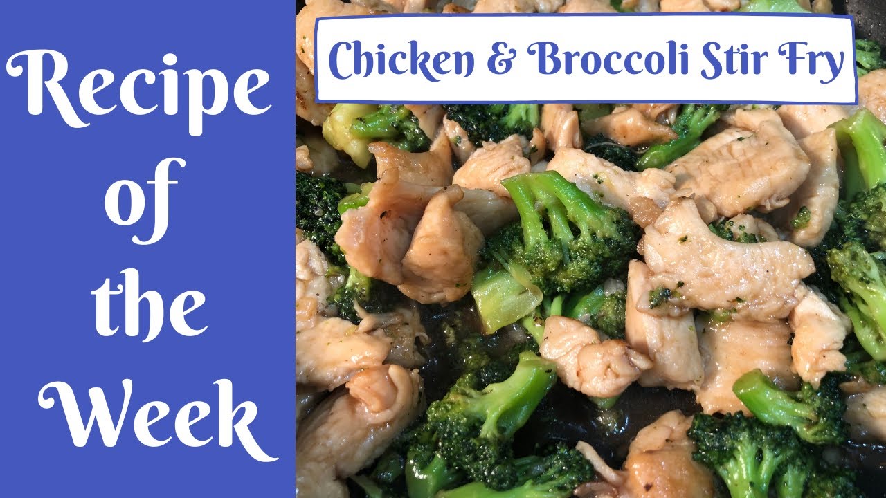EASY Chicken and Broccoli STIR FRY | RECIPE of the WEEK