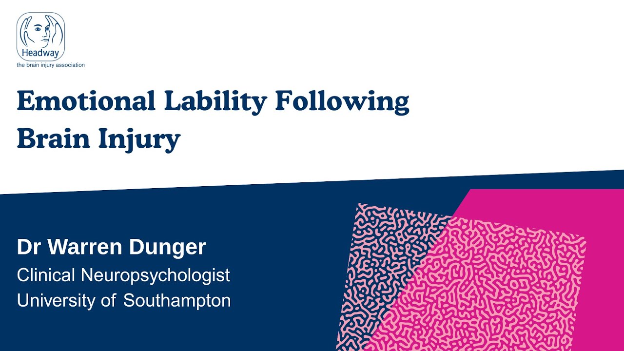 Emotional Lability Following Brain Injury | Headway - the brain injury association