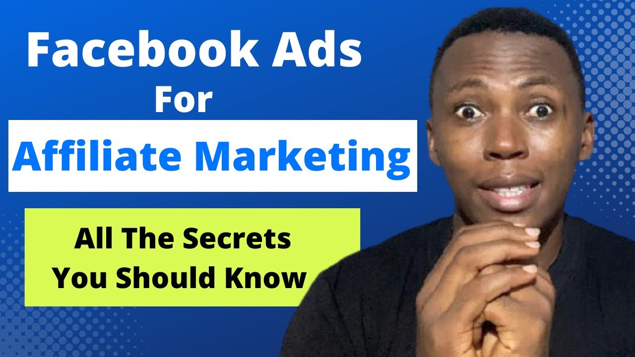 Facebook Ads For Affiliate Marketing | Grow Your Affiliate Marketing Sales With Facebook Ads