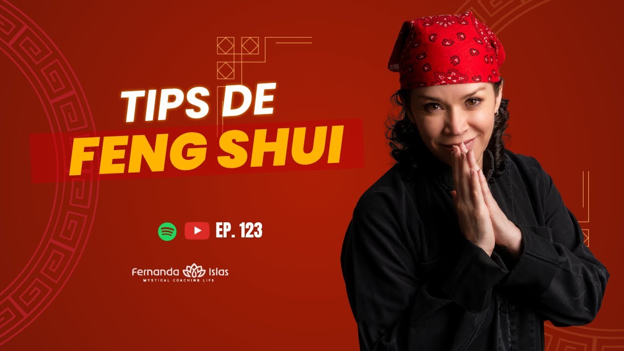 Tips de Feng Shui - Ep. 123