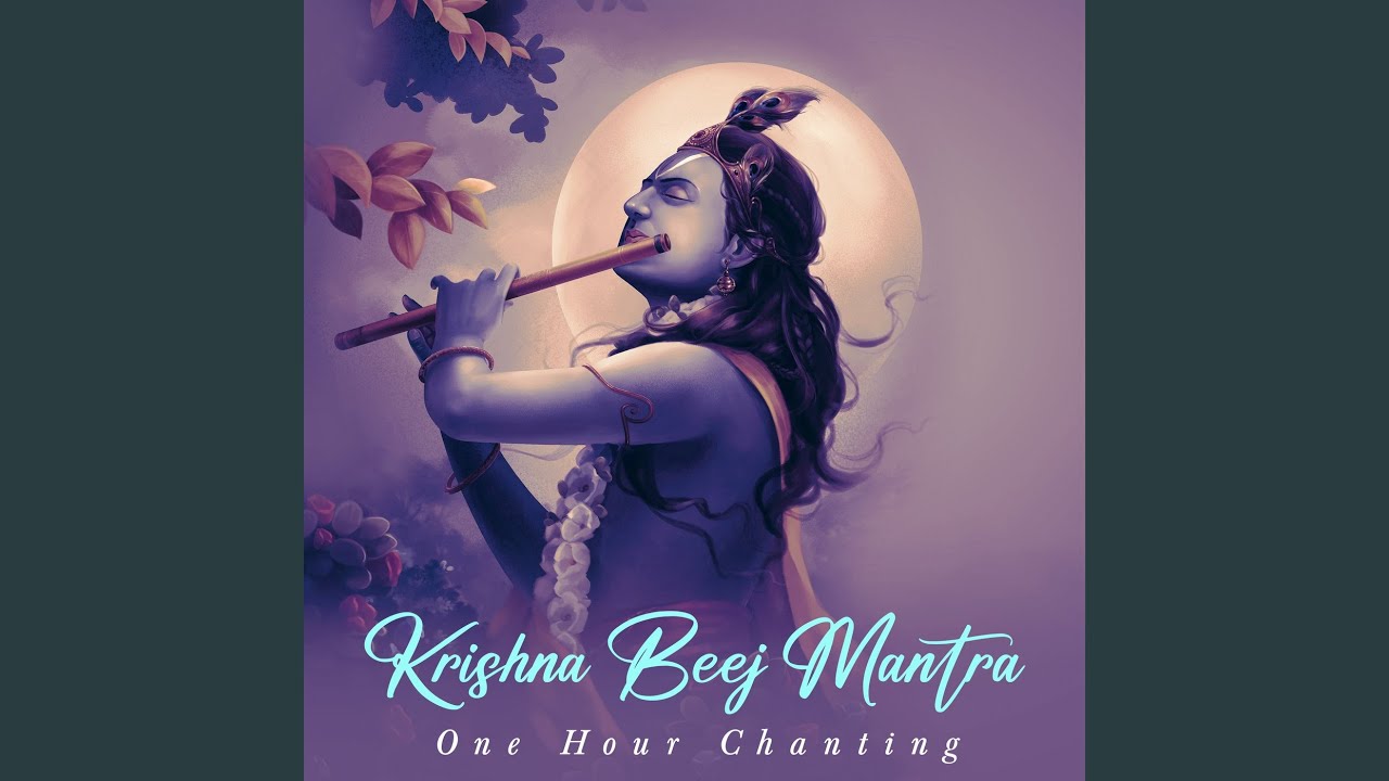 Krishna Beej Mantra (One Hour Chanting)