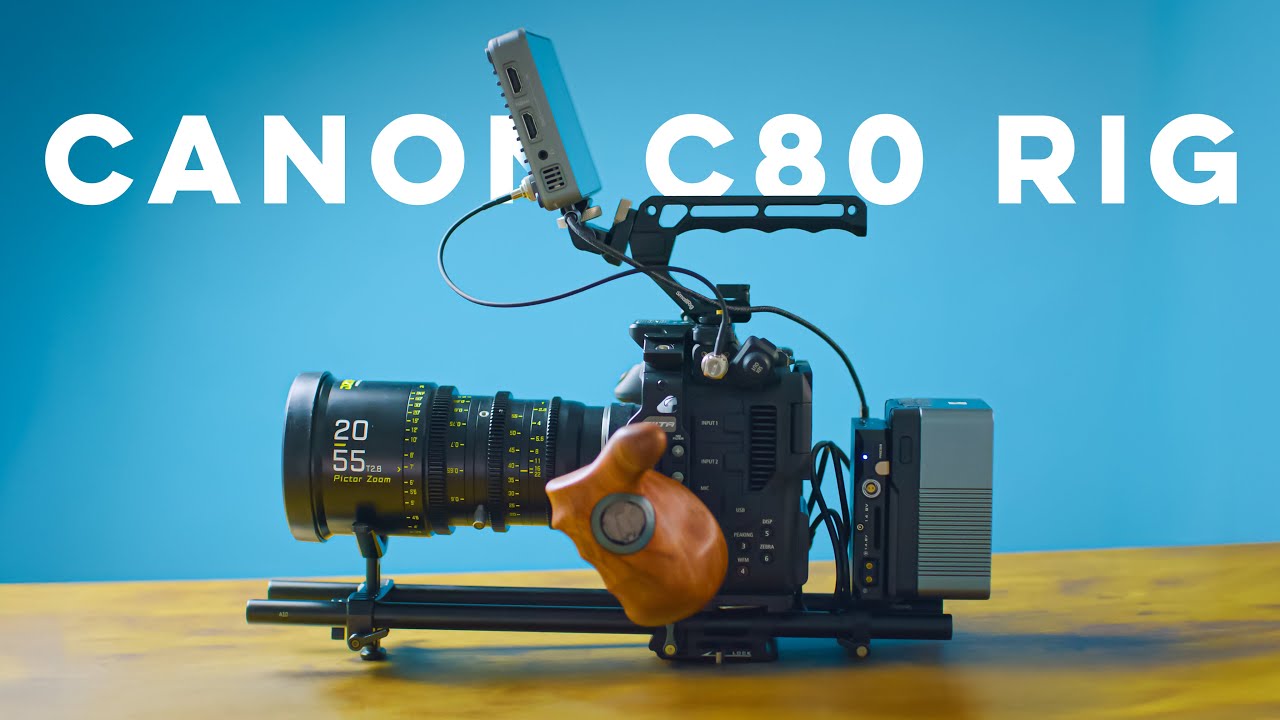 My Canon C80 Rig - Breakdown