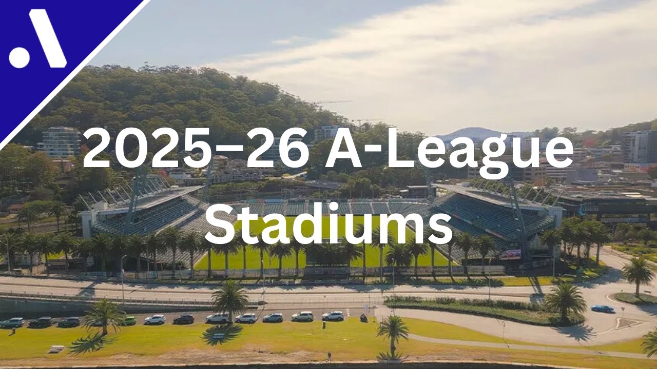 2025-26 A-League Stadiums