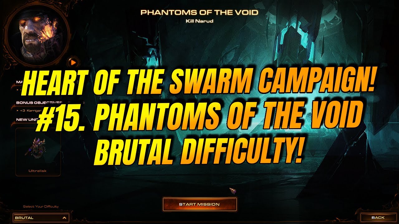 #15. Phantoms of the Void | BRUTAL | All Bonus Objectives | Starcraft 2: Heart of the Swarm!