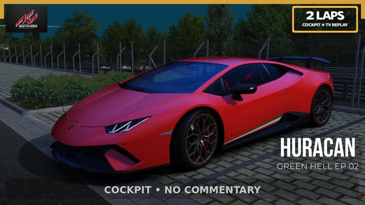 AC EP. 02| Nürburgring Nordschleife | Lamborghini Huracan Performante (Cockpit View • No Commentary)