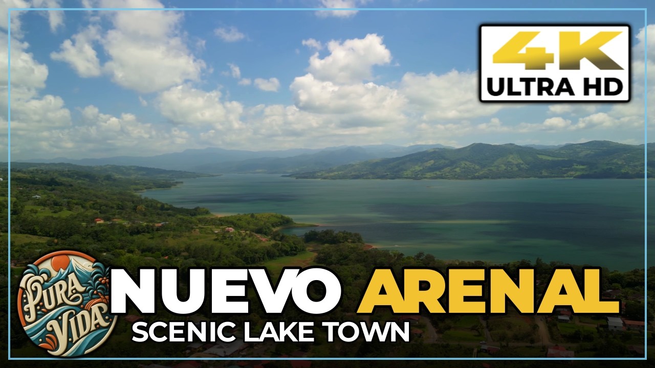 [4K] NUEVO ARENAL 🌞 Scenic Town On The Lake, Check It Out On Your Vacation [#tourism][#costarica]