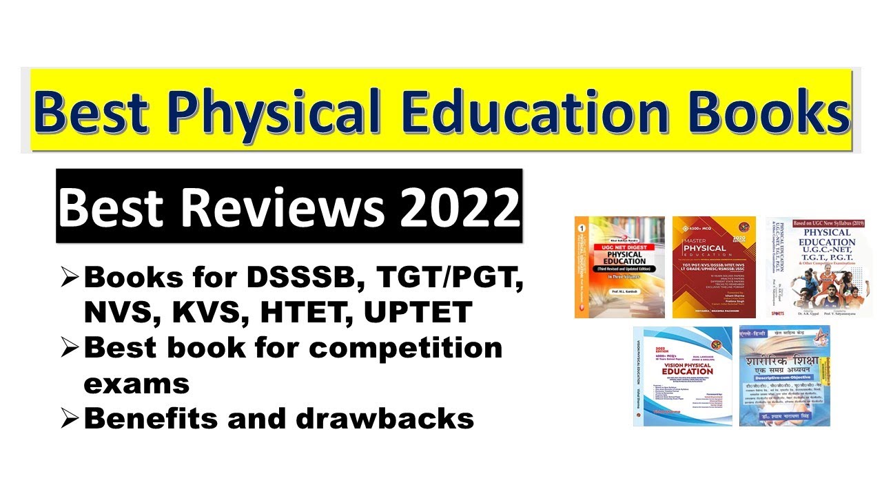 BEST PHYSICAL EDUCATION BOOKS II REVIEWS II DSSSB II UP TGT/PGT II KVS II NVS II RJSSMB II UGC NET
