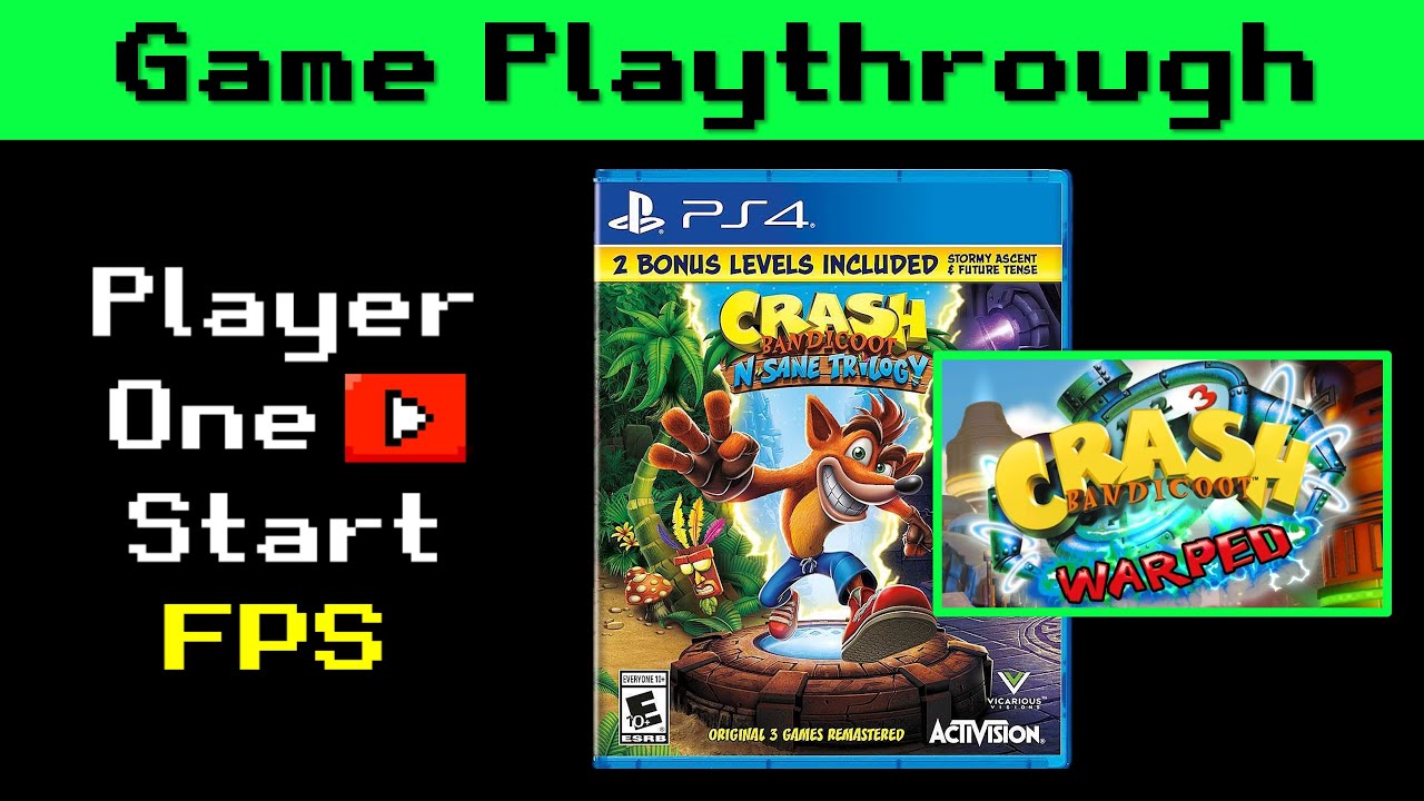 Playthrough - Crash Bandicoot 3: Warped Remastered (PS4/PS5)