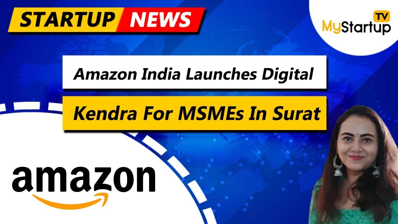 Amazon launches Digital Kendra for SMEs  l Ola Electric Scooter launch in Aug 21 | @MyStartupTV