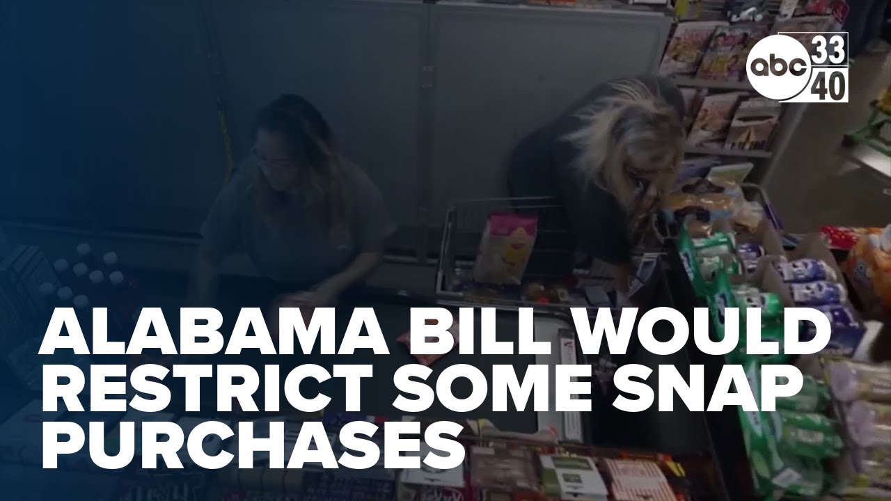 Bill would ban the purchase of certain foods using SNAP benefits in Alabama