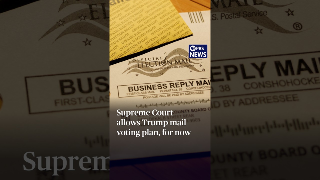 Supreme Court allows Trump mail voting plan, for now