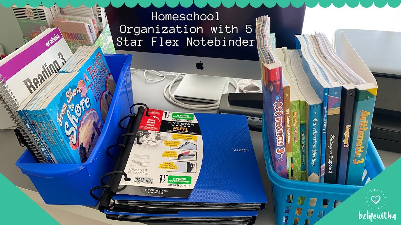 Homeschool Organization with 5 Star Flex Notebinder