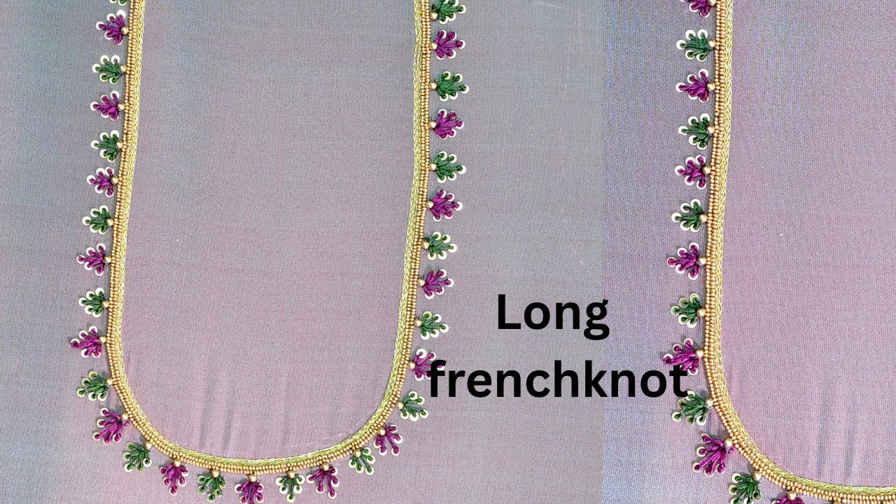 Long frenchknot aari embroidery designs || Aari work blouse at @newla_fashion_makeover