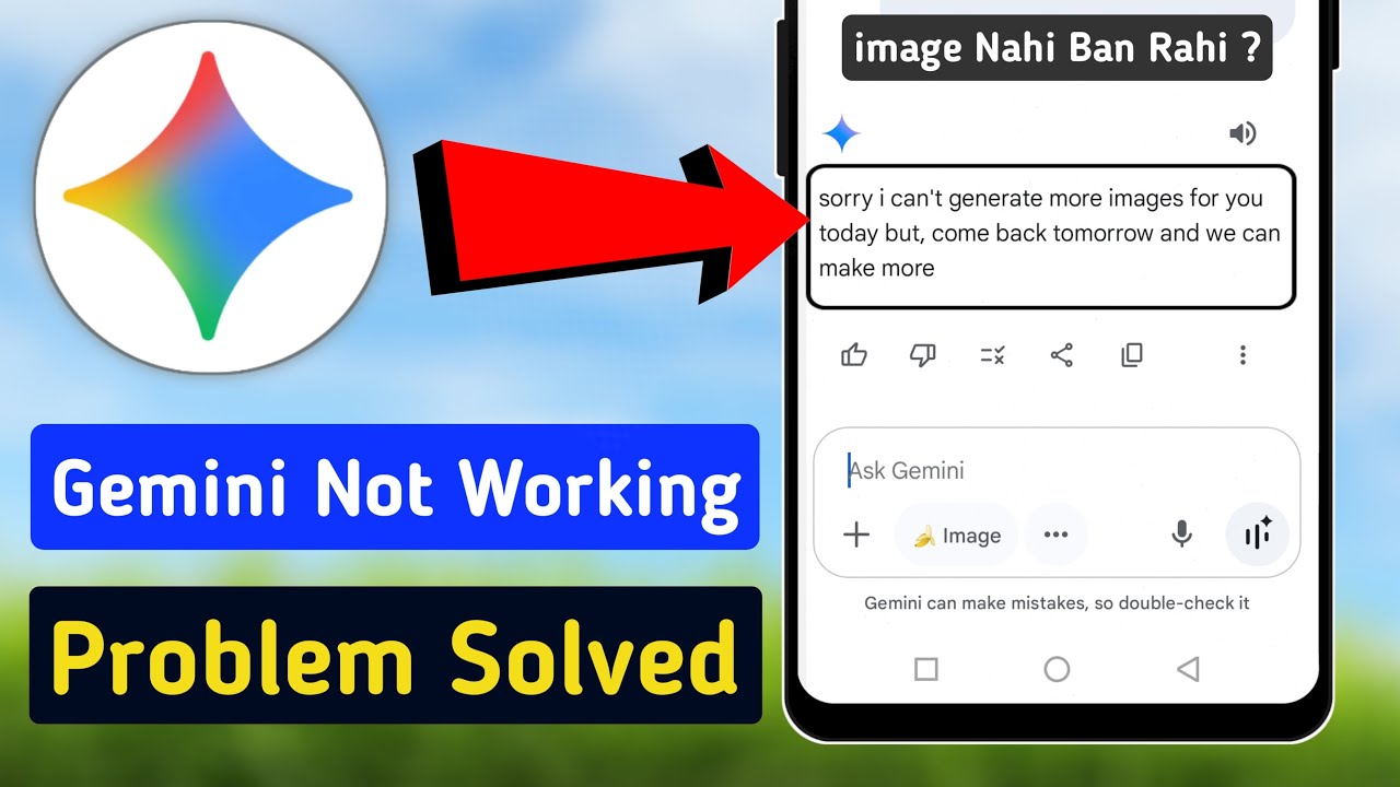 Gemini me image nahi ban rahi | Gemini not working Problem | Gemini App work nahi kar raha