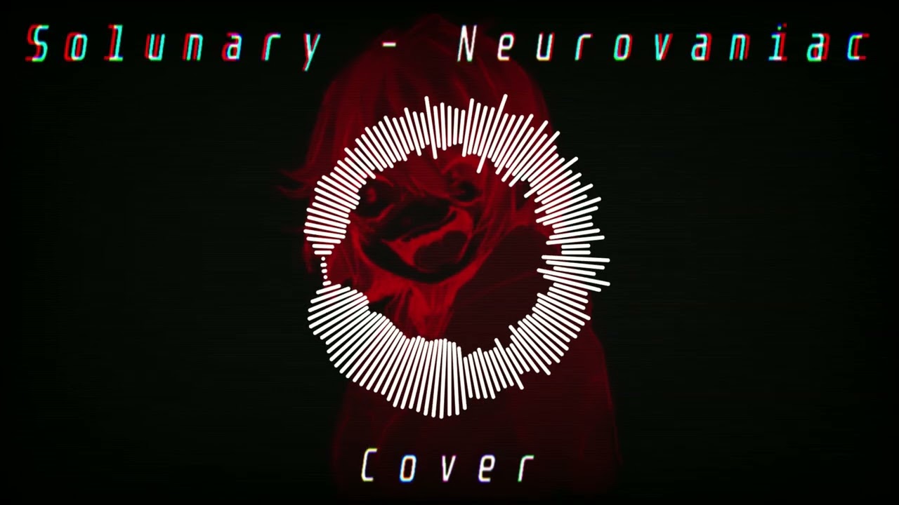 Solunary - Neurovaniac Cover