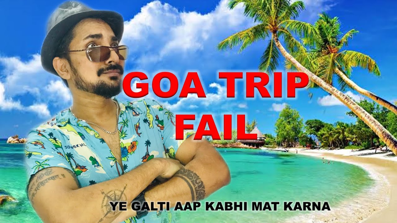 GOA Trip FAIL /Don&rsquo;t Miss End /vines comedy funny /sanju morya #youtube #funnyvideo #comedy