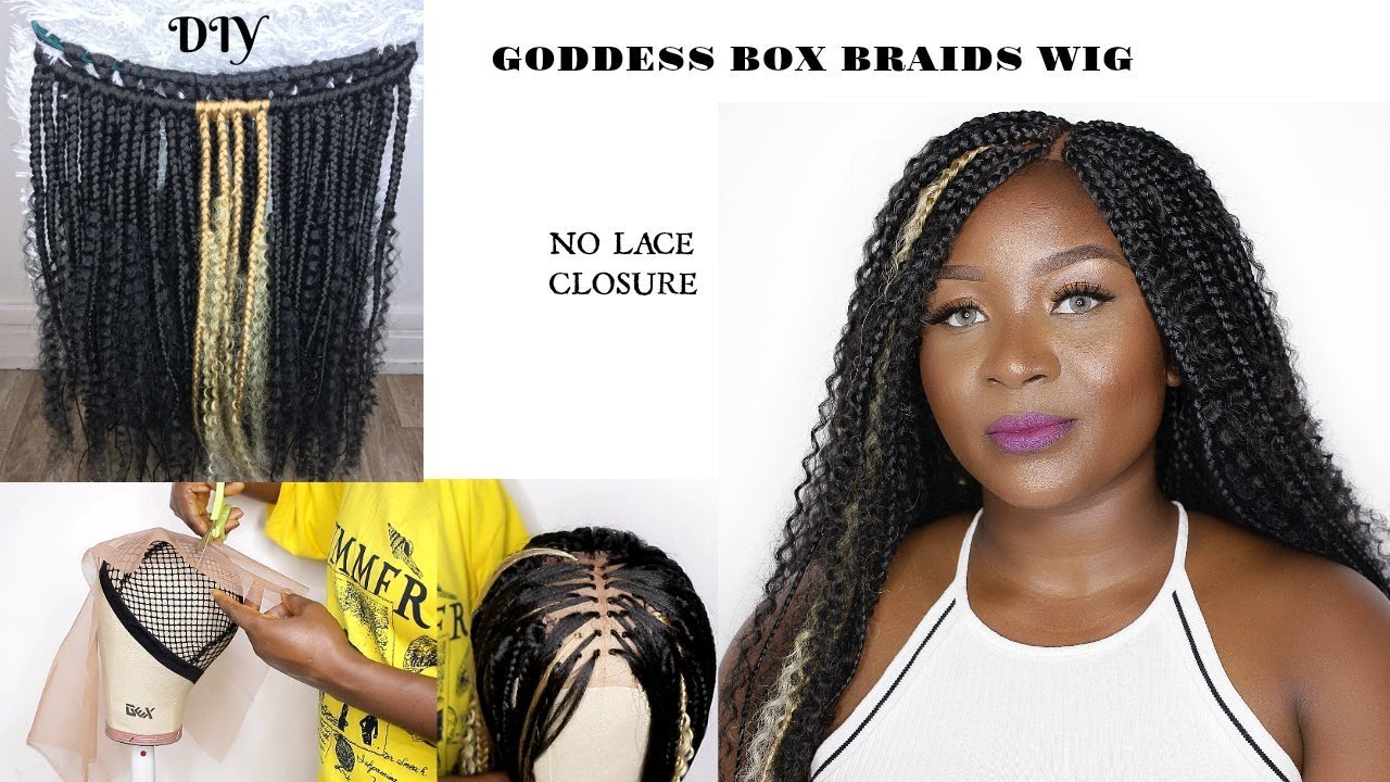 HOW TO MAKE A NO CLOSURE GODDESS BOX BRAID WIG