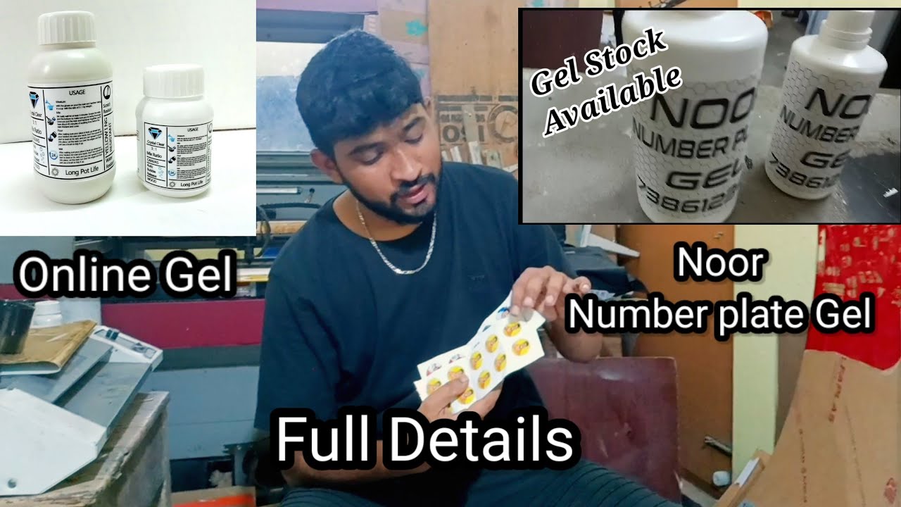 online Gel vs Noor Number plate Gel Full details cell:7386123459