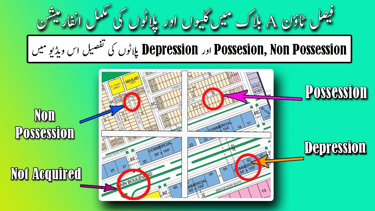 Faisal Hills A Block | Possession Plot | Depression Areas