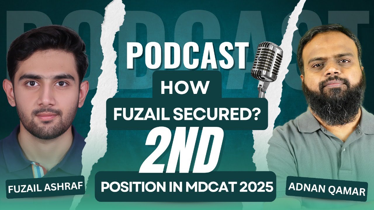 How To Score 2nd Position in MDCAT 2025? | MDCAT Toppers' Strategy