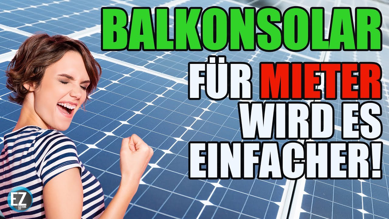 Balkonkraftwerk Mieter Gesetz - Balkonsolar als Mieter erlaubt ohne Genehmigung oder Erlaubnis?