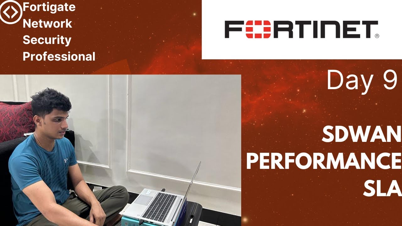 Day 9 - How to configure SDWAN || Performance SLA || Link Load balancing in FortiGate