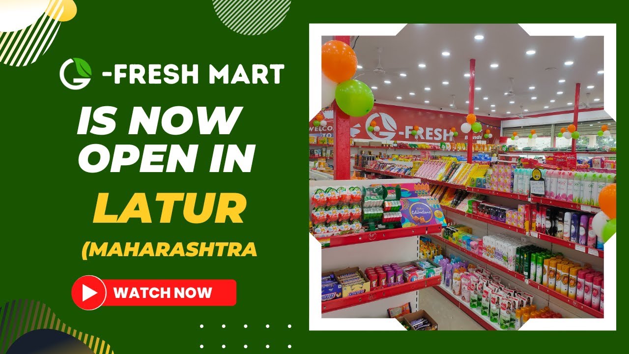 G Fresh Supermarket at Latur #maharashtra #GFreshMart #Franchise #storeopening #supermarket