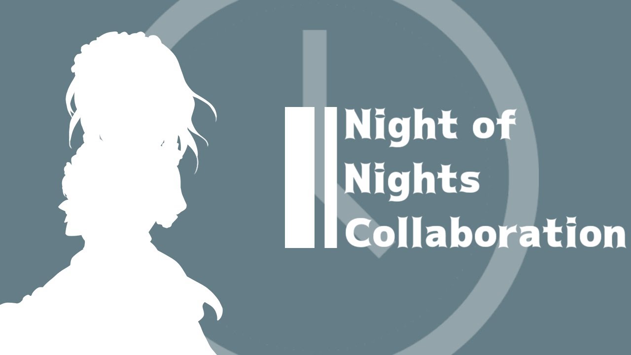 Night of Nights Collaboration