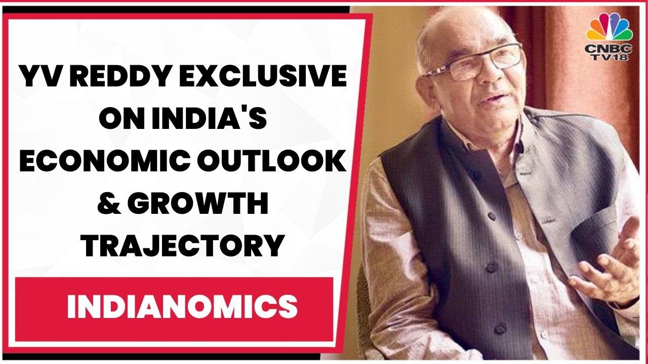 India's Economic Outlook, Growth Trajectory & Banking System: Y. Venugopal Reddy Exclusive
