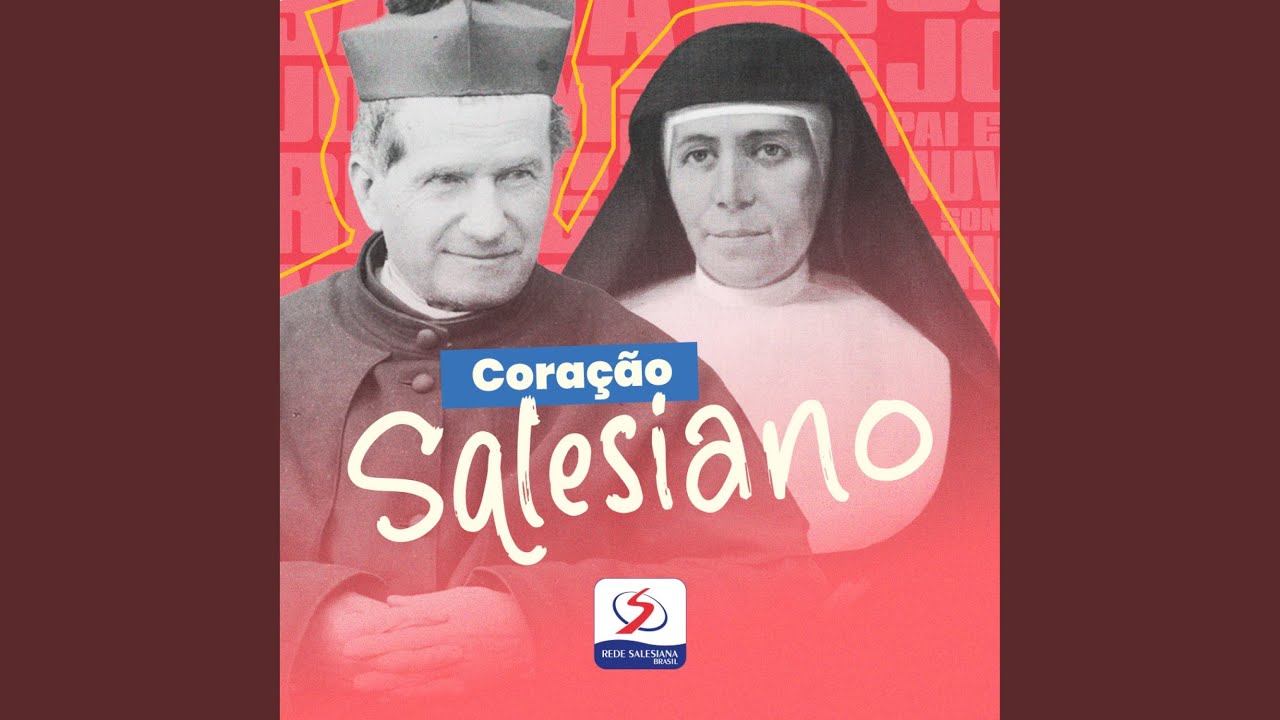 CORAÇÃO SALESIANO (feat. IRMÃ CELENE COUTO FMA)