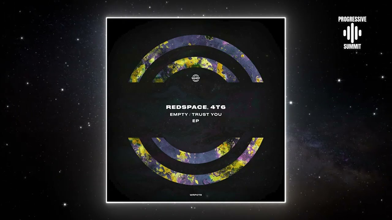 Redspace, 4T6 - Empty (Original Mix) [WARPP]