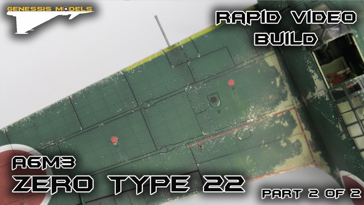 A6M3 Zero Type 22 : Rapid Video Build : Eduard : 1/48 Scale Model : Part 2 of 2