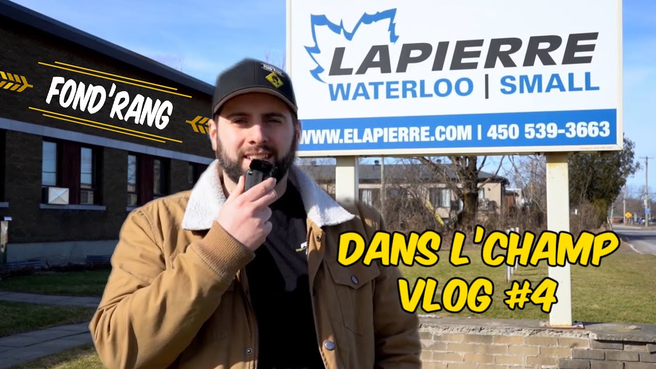 Fond’Rang - Dans l’champ - Vlog #4 - Usine Des équipements Lapierre