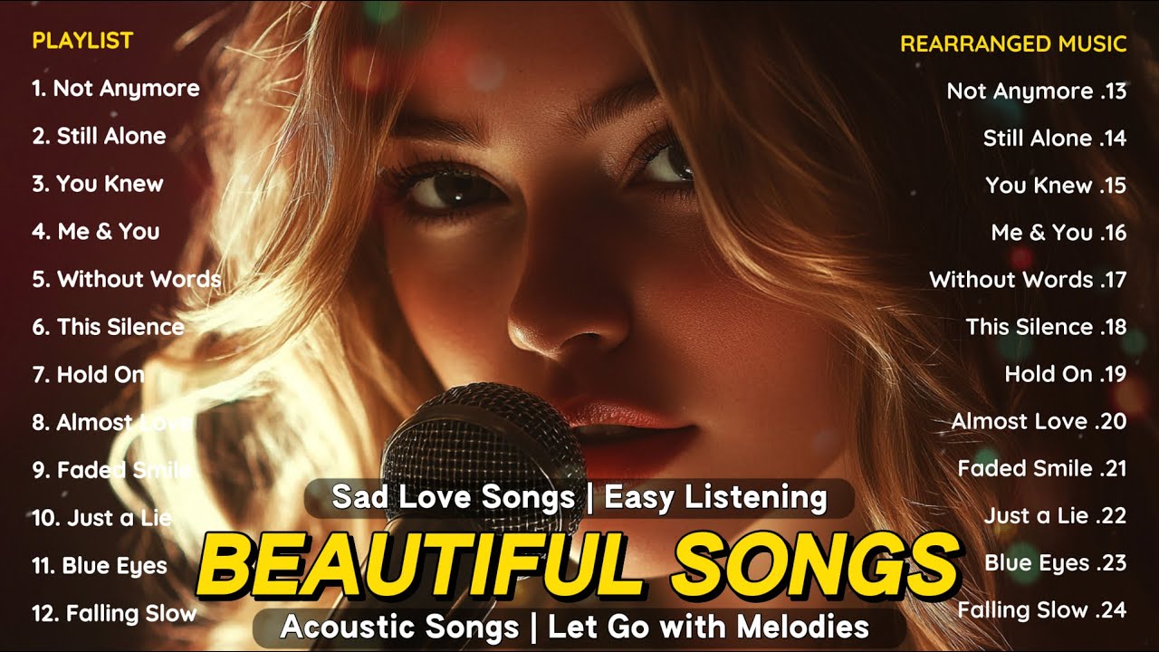 Beautiful Sad Love Songs Vol.18 &ndash; Emotional Acoustic | English Heartbreak Playlist