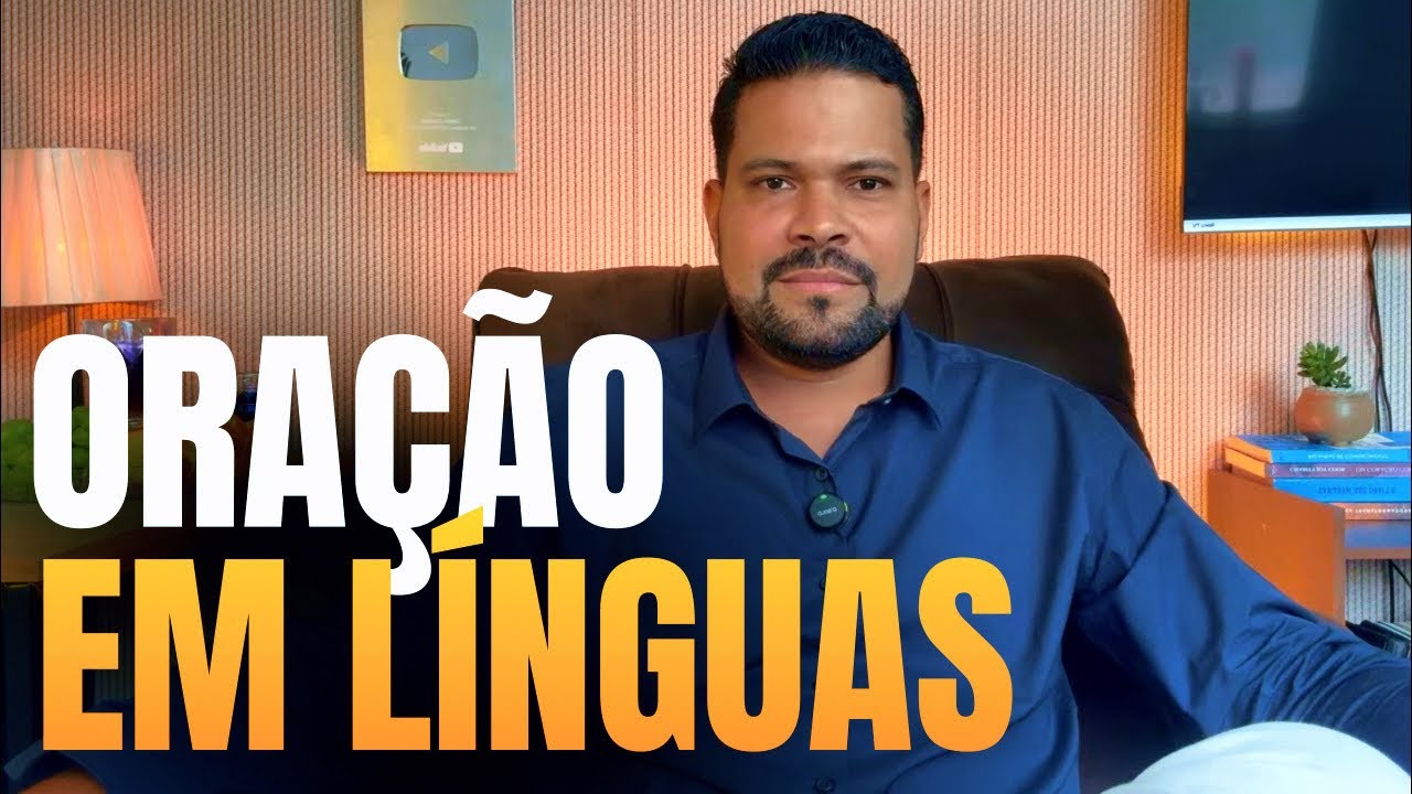 Oração em línguas // O idioma  sobrenatural.