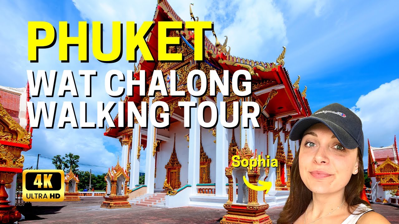 PHUKET | WAT CHALONG TEMPLE | THAILAND | MUST SEE VIRTUAL WALKING TOUR | ORIGINAL SOUNDS | 4K