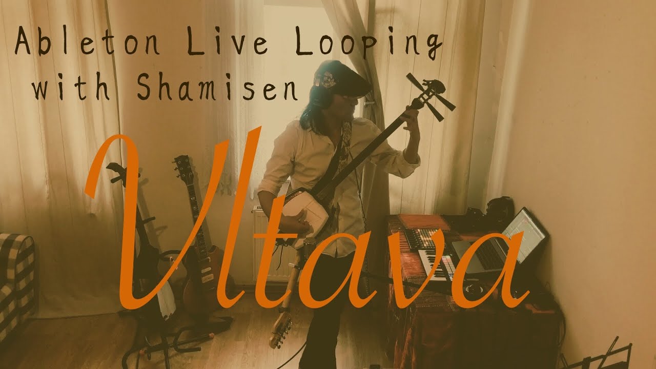 [ Vltava ( The Moldau )] Cover with Shamisen and Guitar | Ableton Live Looping