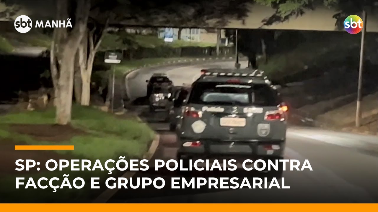 Opera&ccedil;&atilde;o em SP mira lavagem de dinheiro feita por empres&aacute;rios e membros de fac&ccedil;&atilde;o | #SBTManha