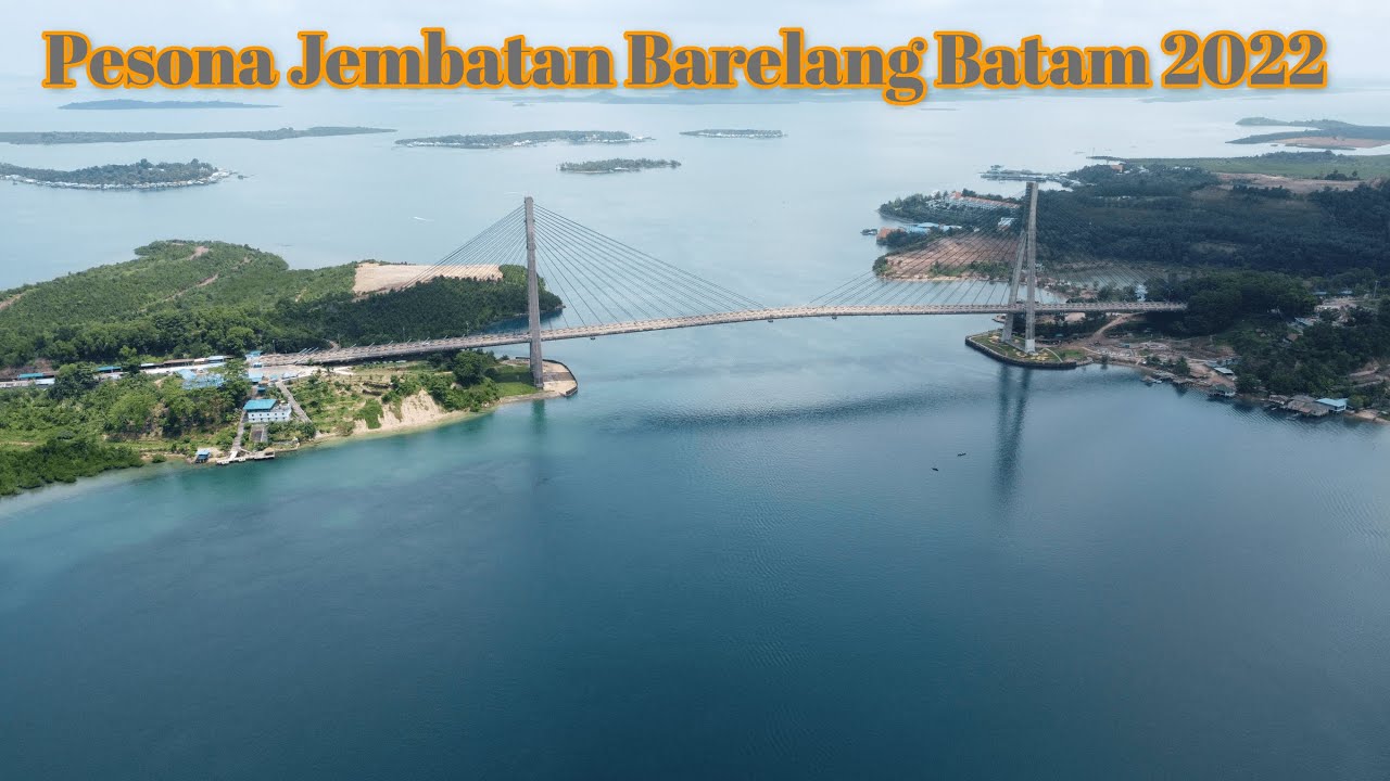 Keindahan Jembatan Barelang Batam dari Udara dengan Drone