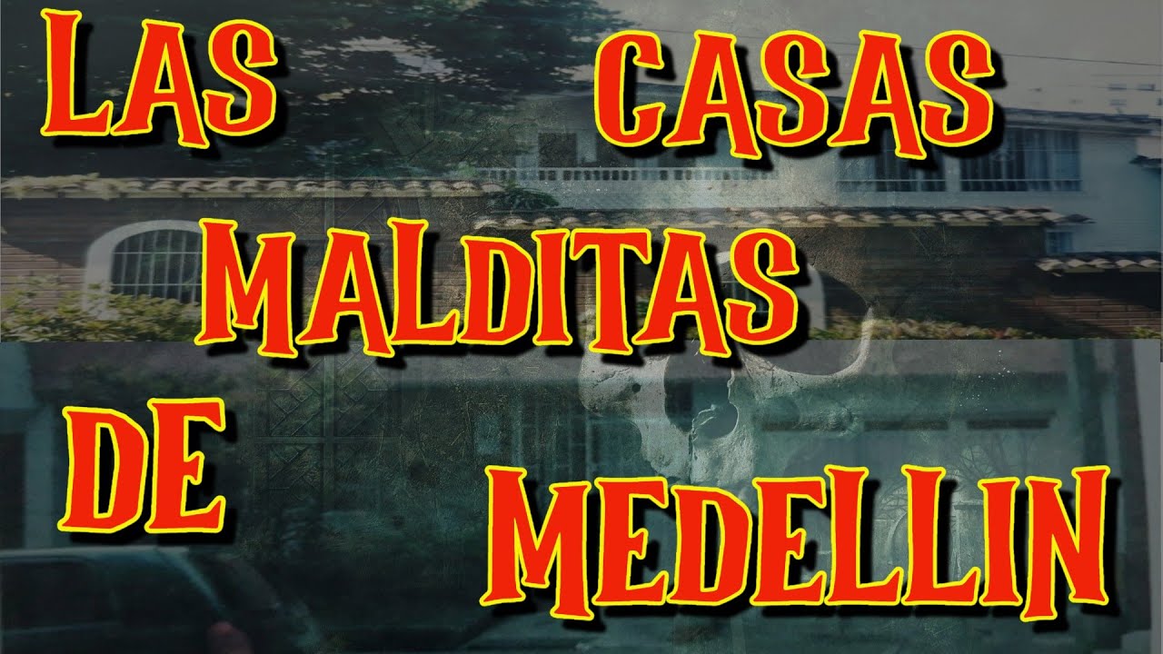 👿las casas malditas de medellin💀