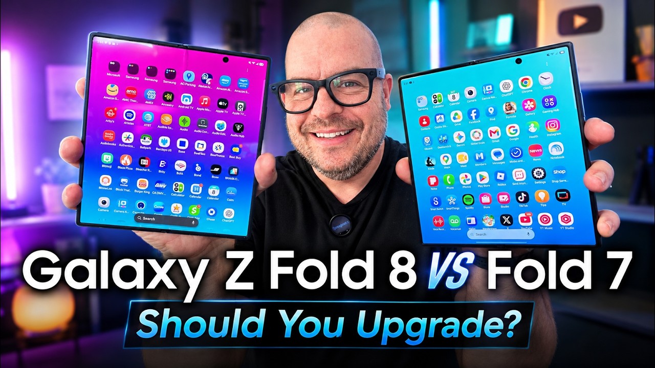 Galaxy Z Fold 8 Ultra против Galaxy Z Fold 7: стоит ли обновляться?