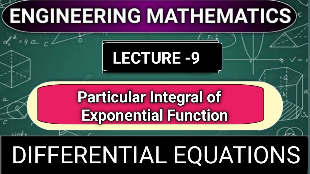Particular Integral of Exponential Function