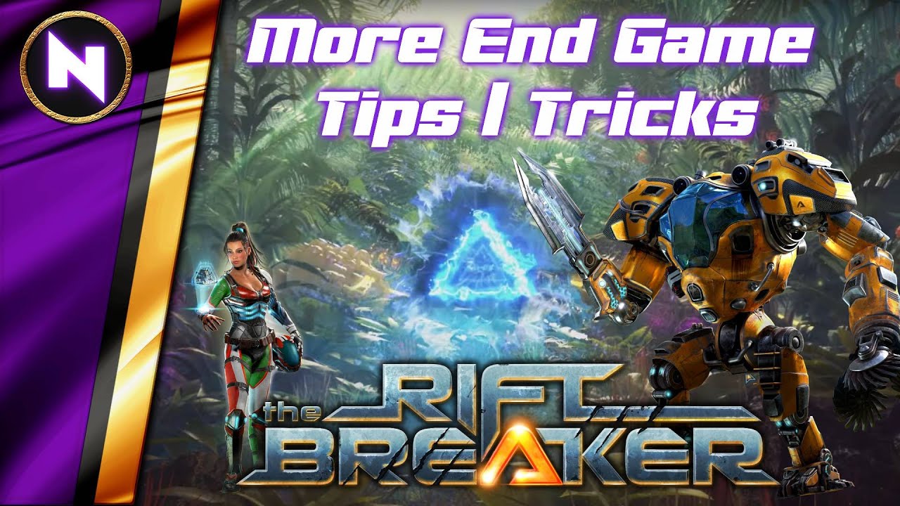 More End Game TIPS, TRICKS and MECHANICS | The Riftbreaker Tutorial