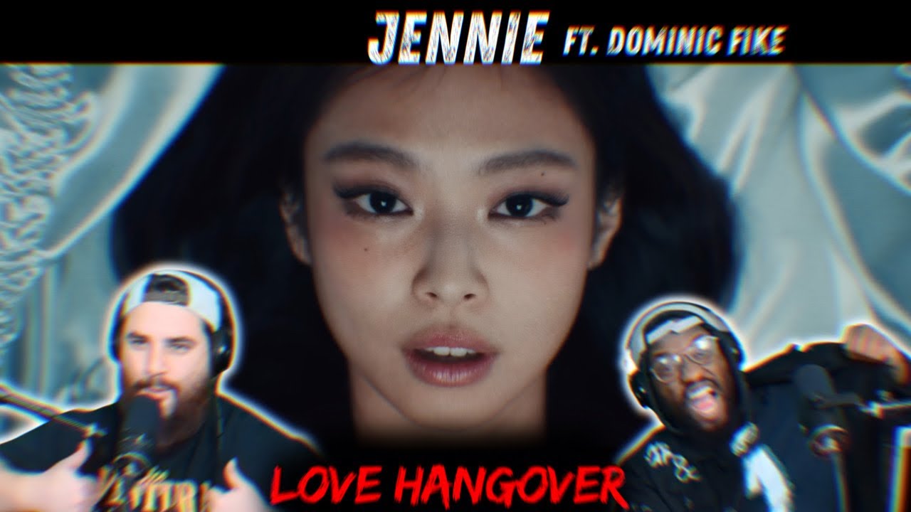 JENNIE Reaction  - Love Hangover Ft. Dominic Fike (Official Video)