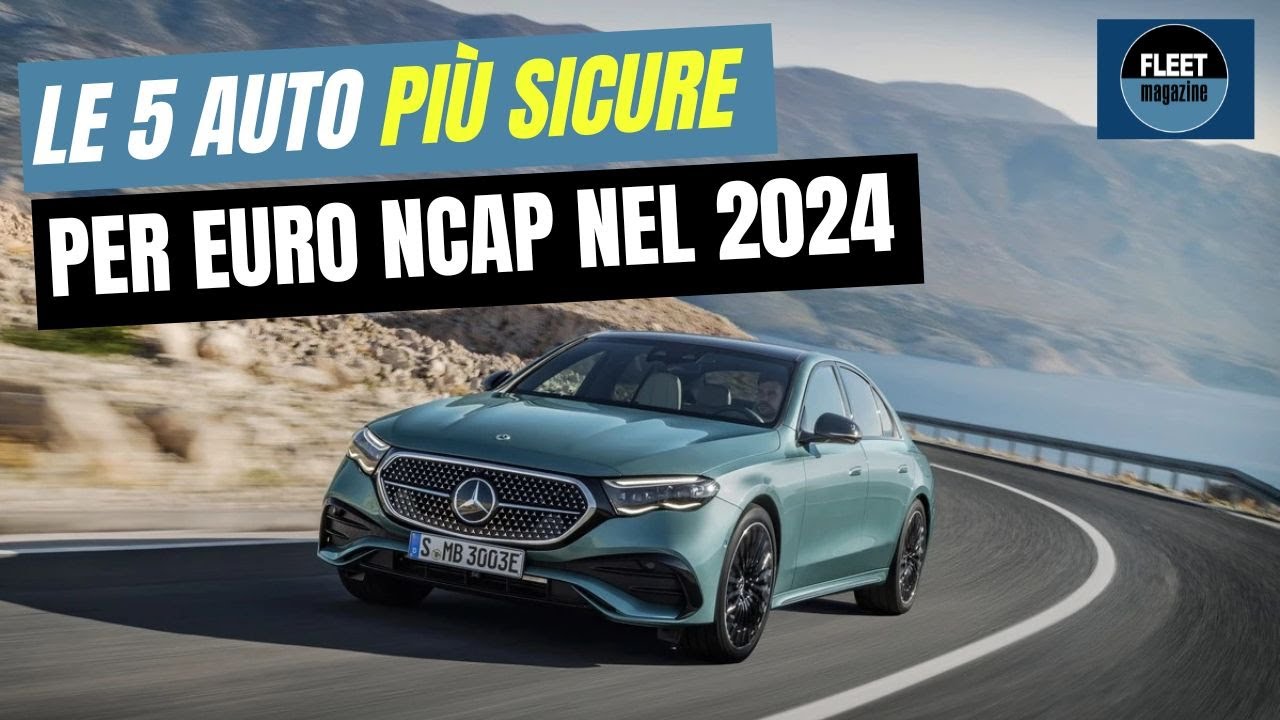 Le 5 auto pi&ugrave; sicure del 2024